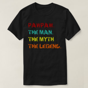 T-shirt pawpaw l'homme le mythe la légende