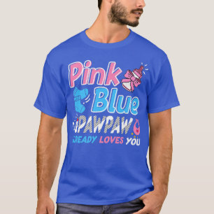 T-shirt Pawpaw Rose Ou Bleu Vous Aime Bébé Genre Révélatio