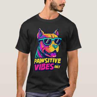 T-shirt Pawsitive Vibes Only Cool Pitbull Neon Sunglasses