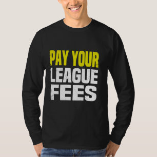 T-shirt Payez vos frais de ligue Imaginaire Football Homme
