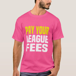 T-shirt Payez vos frais de ligue Imaginaire Football Homme