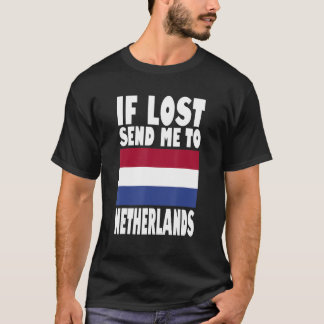 T-shirt Pays-Bas Drapeau Design Si perdu envoyez-moi à Net