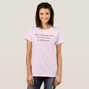 T-shirt PAYS-BAS Dream Home Europe Lieu de voyage