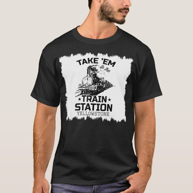 T-shirt Pays Occidental Yellowstone Emmène Em Dans Le Trai (Devant)