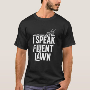 T-shirt Paysagiste Je parle couramment tondeuse à gazon ja