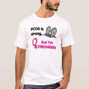 T-shirt PCOS est fort, mais je suis plus fort