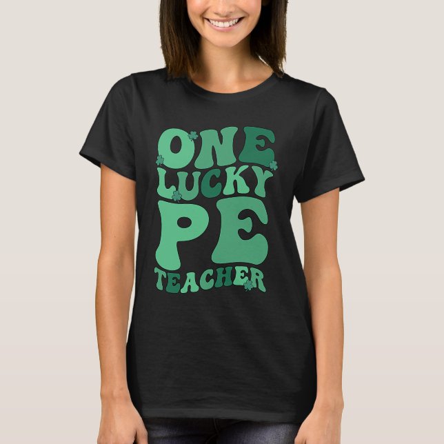 T-shirt PE Teacher St Patrick's Day Physical Education Tea (Devant)