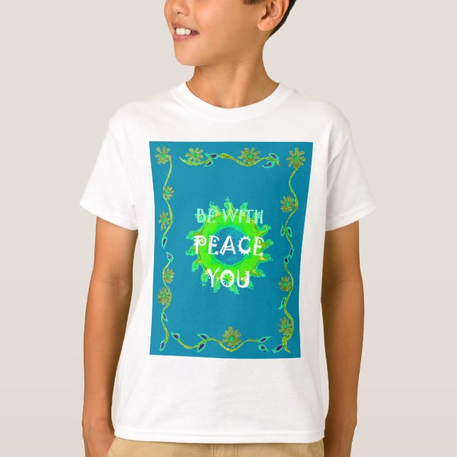 T-shirt Peace Be with You Art Print (Devant)