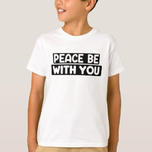 T-shirt Peace Be With You Islam Muslim Arabic Don
