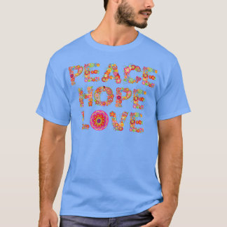 T-shirt Peace Hope Love Hippie Flower Automne automne