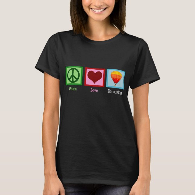 T-shirt Peace Looning Ballooning Hot Air Balloon Festival (Devant)