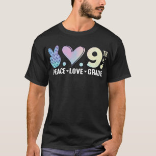 T-shirt Peace Love 9th Grade Back To School Drôle