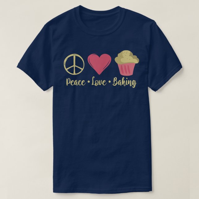 T-shirt Peace Love Baking Cuisine Baking Baker (Design devant)