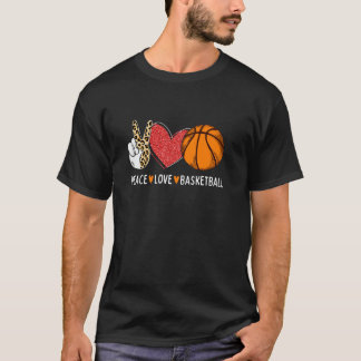 T-shirt Peace Love Basketball Drôle Lecteur de Bball T S
