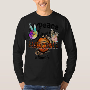 T-shirt Peace Love Basketball Mimi Life Maman Grand-mère L
