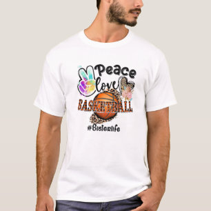 T-shirt Peace Love Basketball Soeur Vie Maman Grand-mère L