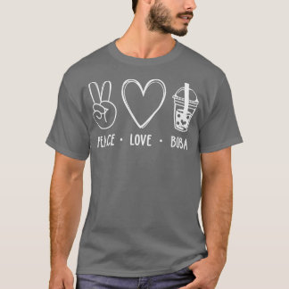 T-shirt Peace Love Boba Graphic Tea Lover Bubb