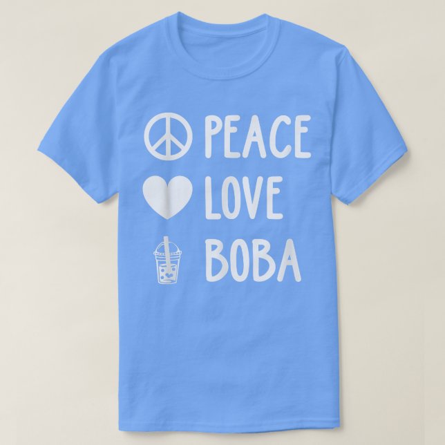 T-shirt Peace Love Boba Graphic Tea Lover Bubb (Design devant)