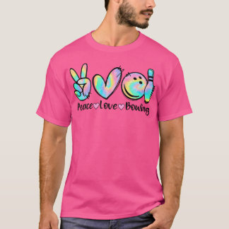 T-shirt Peace Love Bowling Tie Dye Bowler Funny