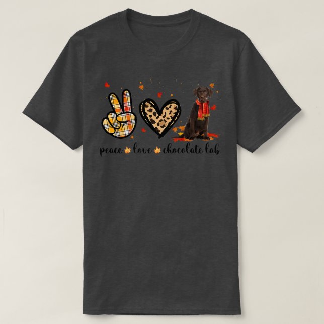 T-shirt Peace Love Chocolate Labrador Écharpe automne Fall (Design devant)