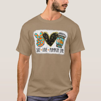 T-shirt Peace & Love & Citrouille Spice Happy Fall Yall Au