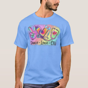 T-shirt Peace Love CNA Life Nurse Nurse Tie Dye Stethosc