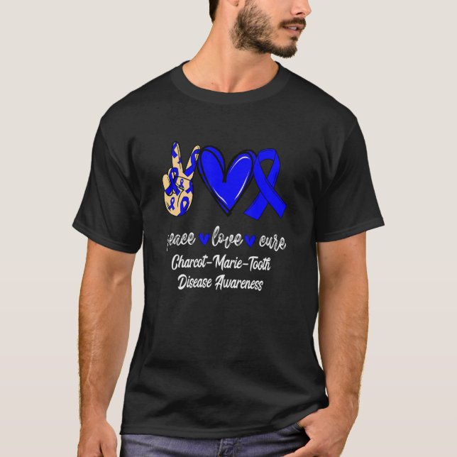 T-shirt Peace Love Cure Charcot Marie Tooth Disease Blue A (Devant)