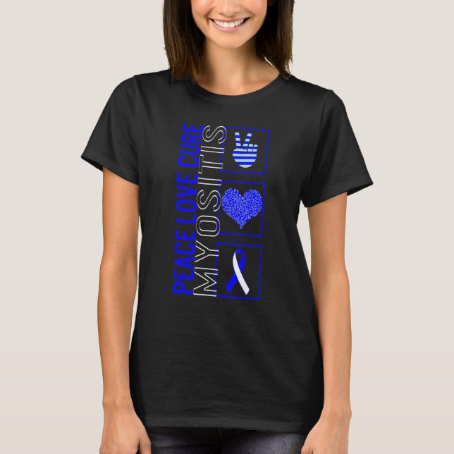 T-shirt Peace Love Cure Myositis Sensibilisation Ruban War (Devant)