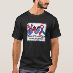 T-shirt Peace Love Cure Pulmonary Fibrose Sensibilisation 