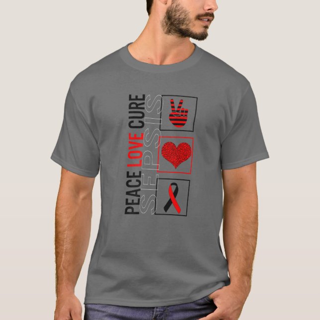 T-shirt Peace Love Cure Sepsis Awareness Ribbon Warrior Su (Devant)