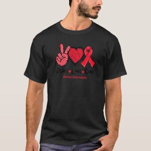 T-shirt Peace Love Cure Stroke Sensibilisation Rouge Ruban