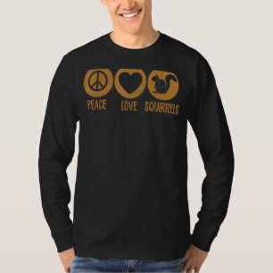 T-shirt Peace Love Écureuils Animaux Animaux Chien