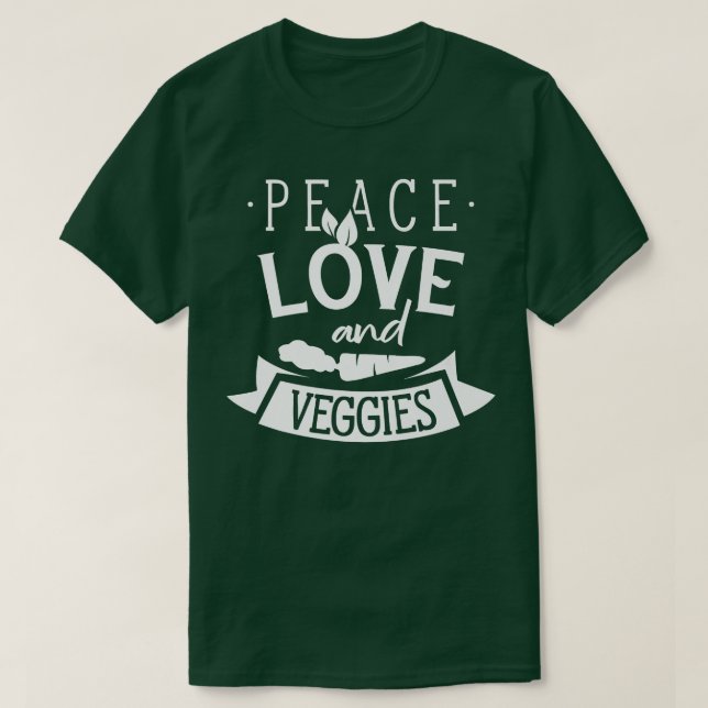 T-shirt Peace Love Et Légume Végétariens Plante (Design devant)