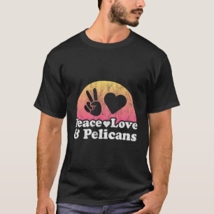 T-shirt Peace Love Et Pélicans Pélican