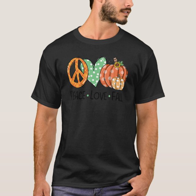 T-shirt Peace & Love & Fall Pumpkin Autum Happy Fall Thank (Devant)
