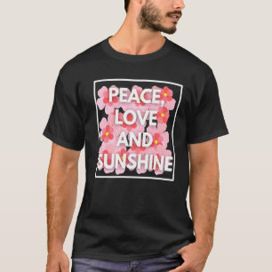 T-shirt Peace Love Fleur Florale Sunshine Pour Elle Pour M