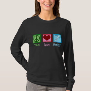 T-shirt Peace Love Geology