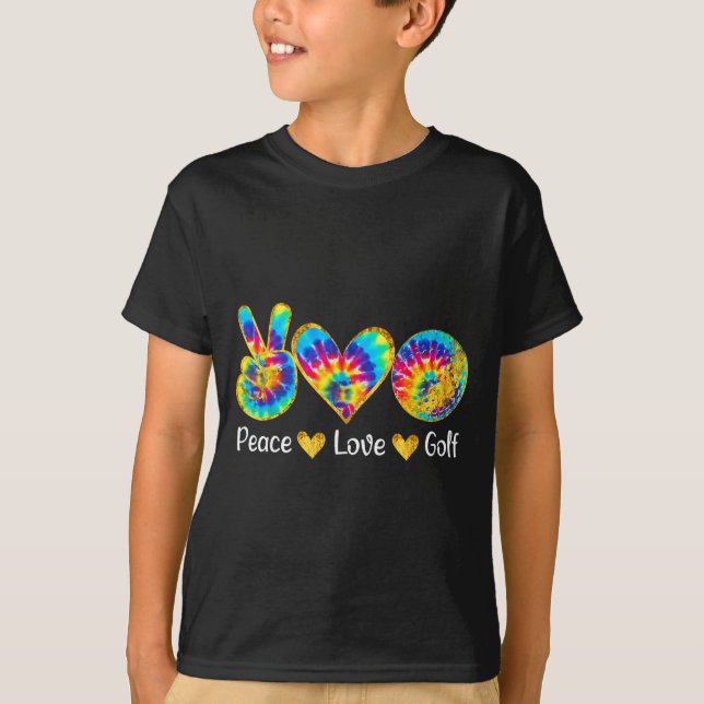 T-shirt Peace Love Golf Funny Tie Dye Golf Lovers  (Devant)