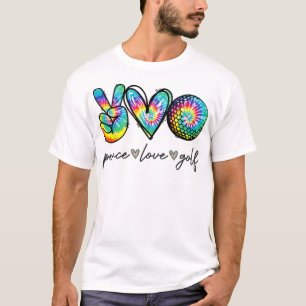 T-shirt Peace Love Golf Tie Dye Cute Golf Amateurs