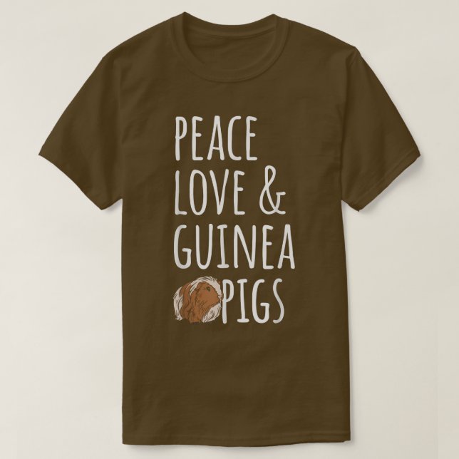 T-shirt Peace Love & Guinea Pigs  (Design devant)