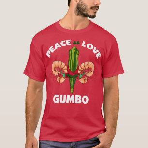 T-shirt Peace Love Gumbo Louisiana
