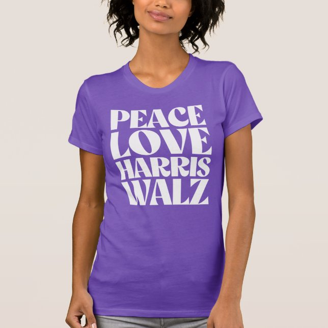 T-shirt Peace Love Harris Walz (Devant)