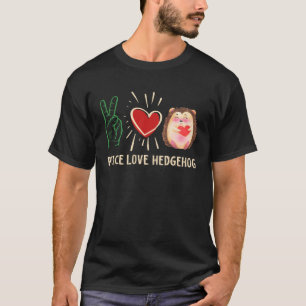 T-shirt Peace Love Hedgehog mignon animal animal animal an