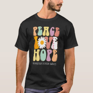 T-shirt Peace Love Hope Fibromuscular Dysplasia Sensibilis
