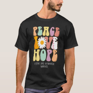 T-shirt Peace Love Hope Systemic Lupus Erythematosus Aware