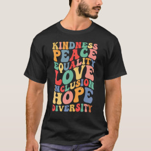 T-shirt Peace Love Inclusion Égalité Diversité Droits de l