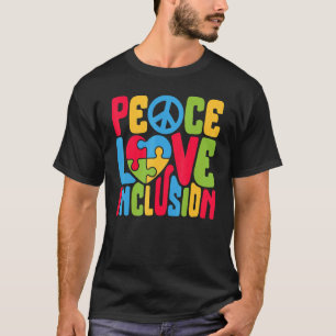 T-shirt Peace Love Inclusion SPED Enseignant Éducation Spé