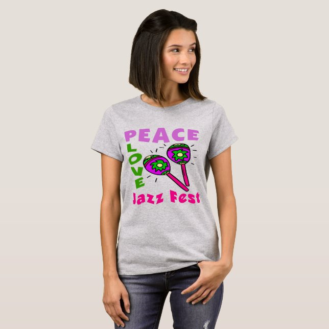 T-shirt Peace Love Jazz Fest (Devant entier)