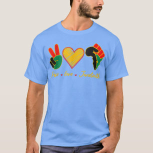 T-shirt Peace Love Junetten Black History Moth Pride Af