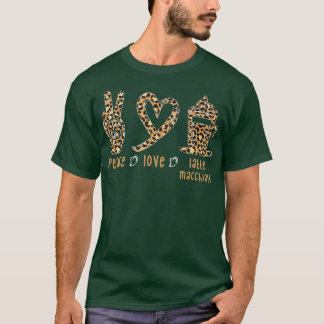 T-shirt Peace Love Latte Macchiato Cute Empreinte de léopa
